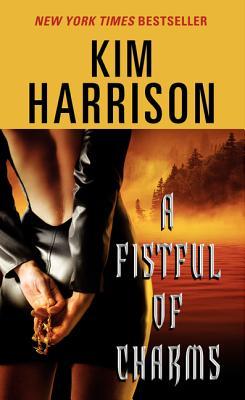 A fistful of charms, the hollows, rachel morgan, kim harrison