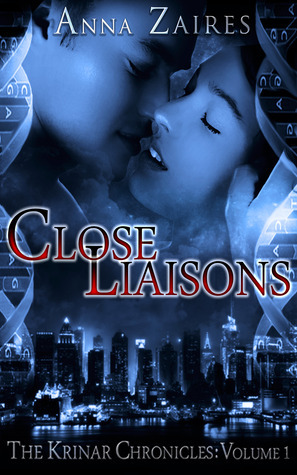 close liaisons, Close Obsession, Close Remembrance, anna zairnes, krinar chronicles 