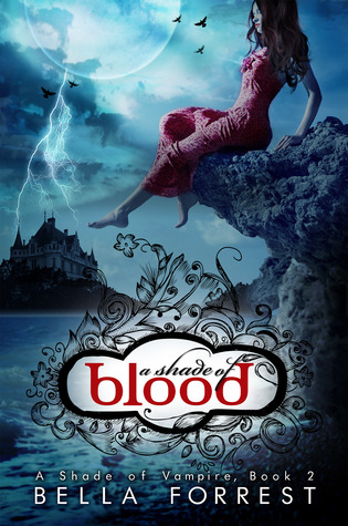 a shade of vampire, bella forest, a shade of blood