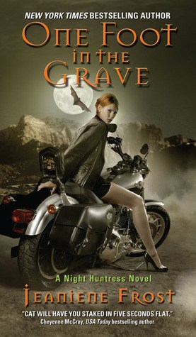 one foot in the grave, jeaniene frost, night huntress